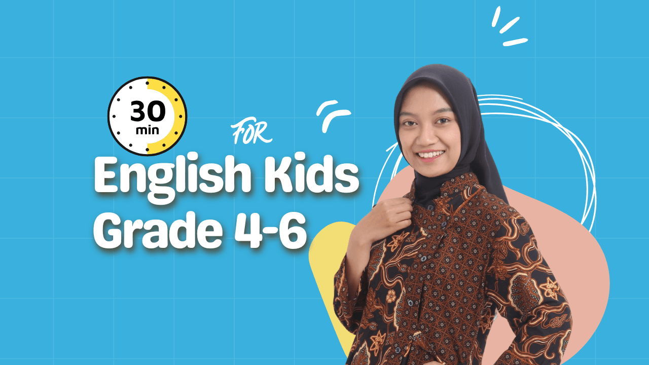 English for Kids (Grade 4-6)